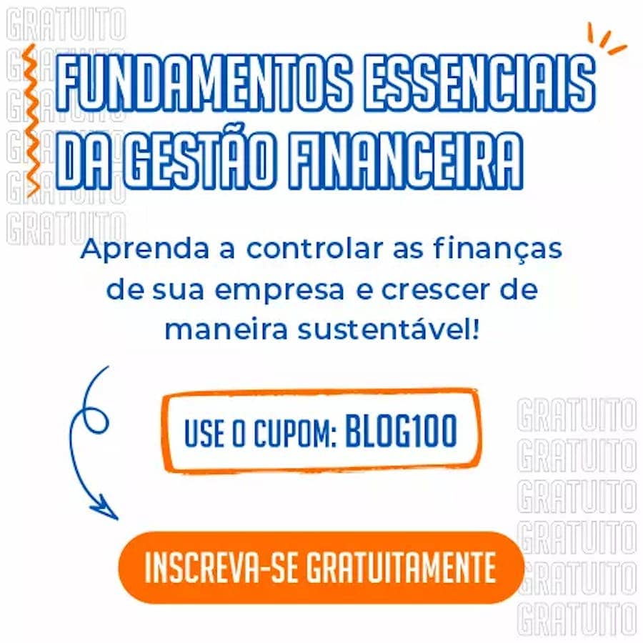 Fundamentos Essenciais da Gestão Financeira - Clique e se inscreva!