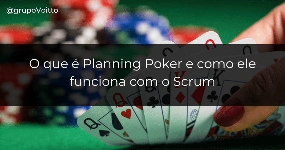 Planning Poker: o que é e como funciona com o Scrum